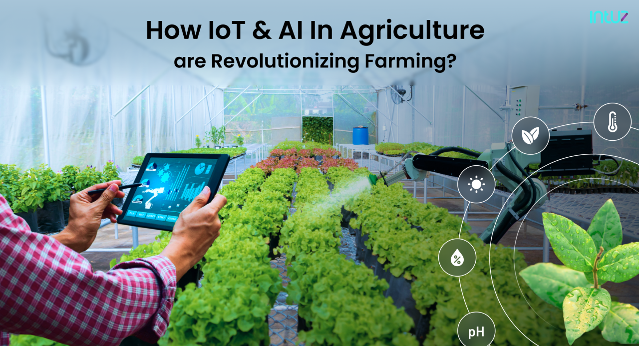 AI and IoT in Agriculture: Revolutionizing Smart Farming